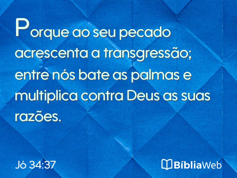 Jó 34:37 em imagem para compartilhar