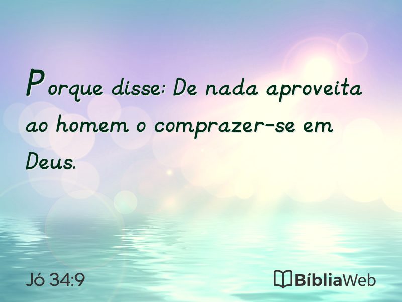 Jó 34:9 em imagem para compartilhar