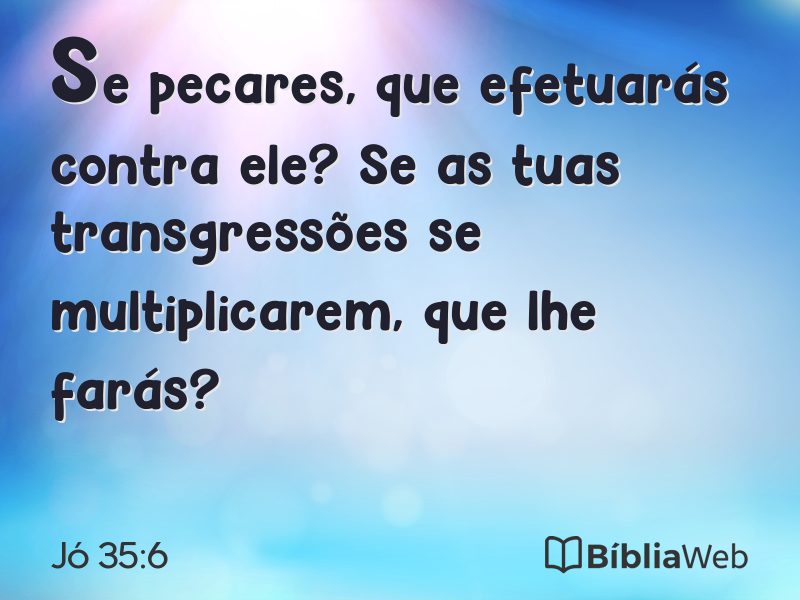 Jó 35:6 em imagem para compartilhar