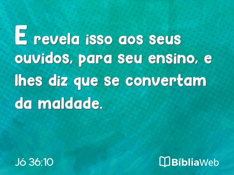Jó 36:10 em imagem para compartilhar
