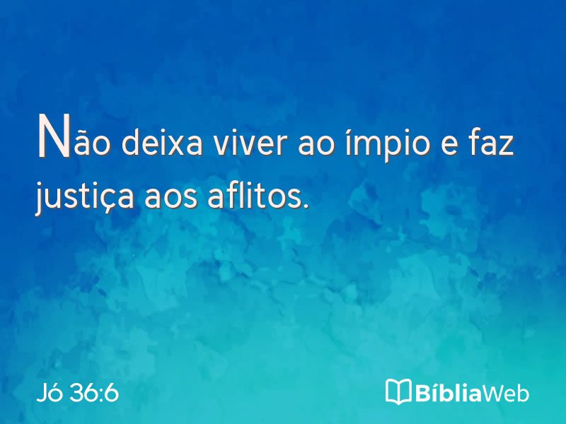 Jó 36:6 em imagem para compartilhar