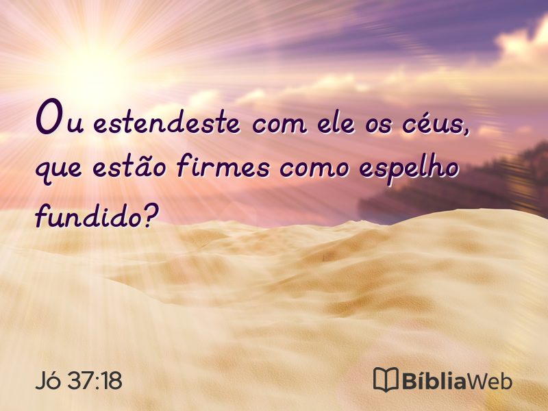 Jó 37:18 em imagem para compartilhar
