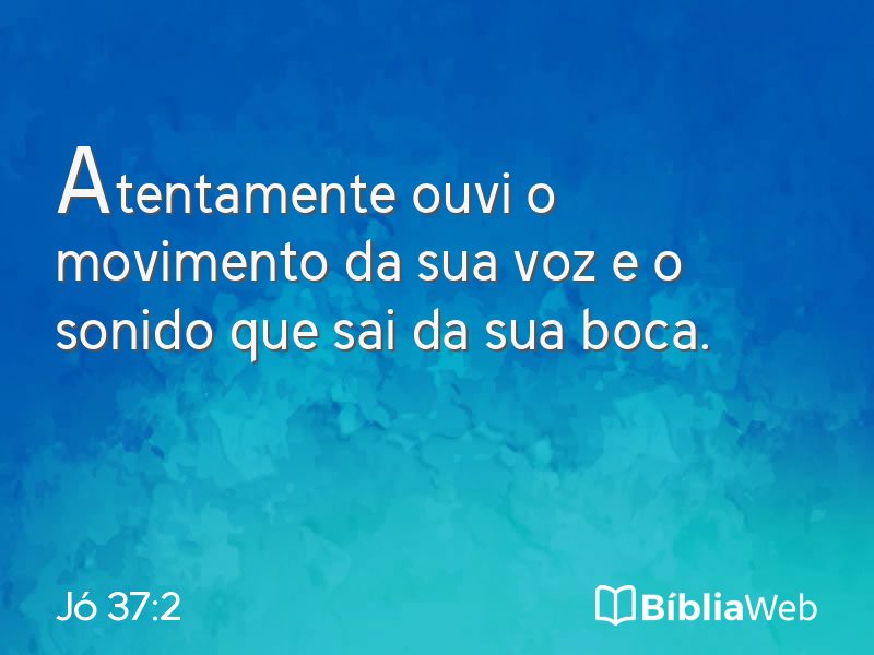 Jó 37:2 em imagem para compartilhar