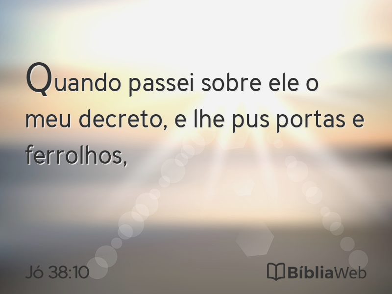 Jó 38:10 em imagem para compartilhar