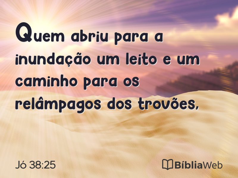 Jó 38:25 em imagem para compartilhar