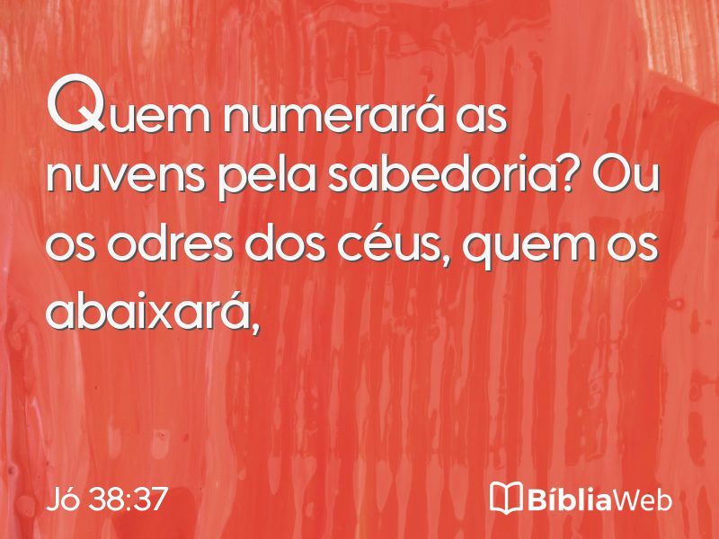 Jó 38:37 em imagem para compartilhar