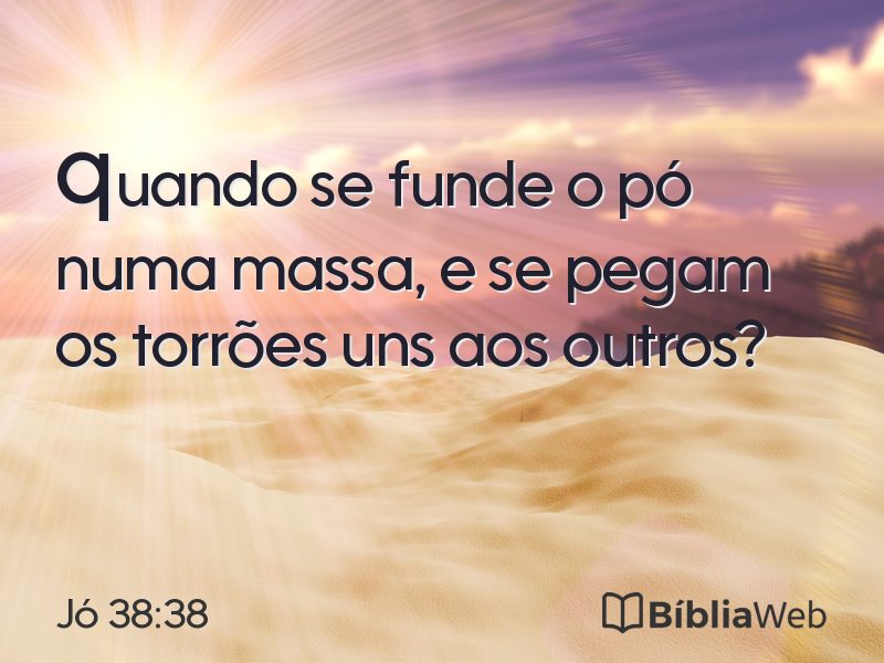 Jó 38:38 em imagem para compartilhar