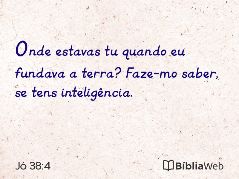 Jó 38:4 em imagem para compartilhar