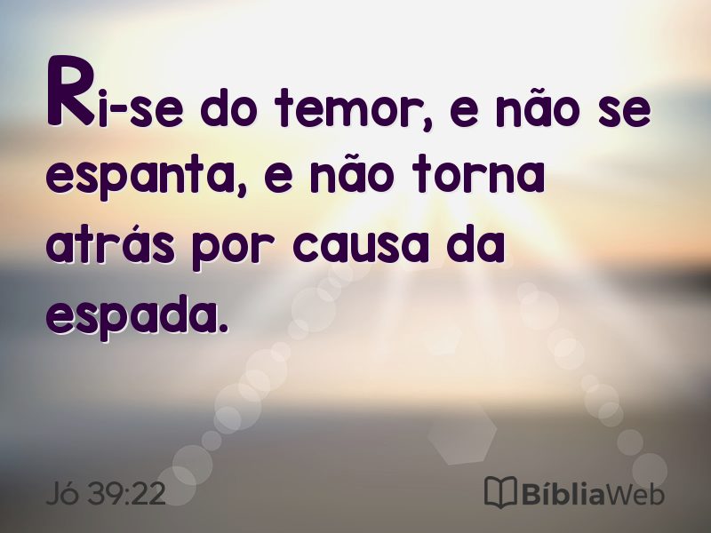 Jó 39:22 em imagem para compartilhar