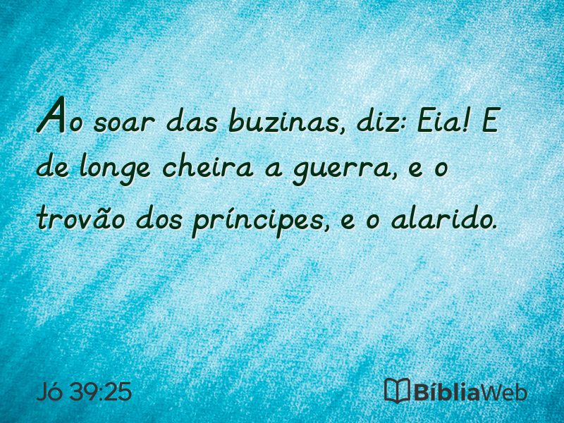 Jó 39:25 em imagem para compartilhar