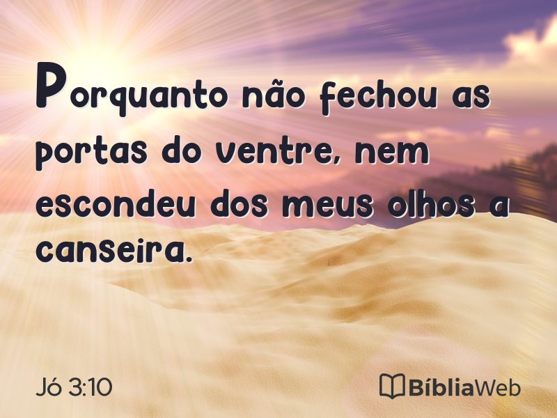 Jó 3:10 em imagem para compartilhar