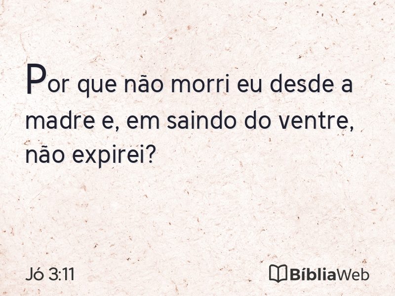 Jó 3:11 em imagem para compartilhar