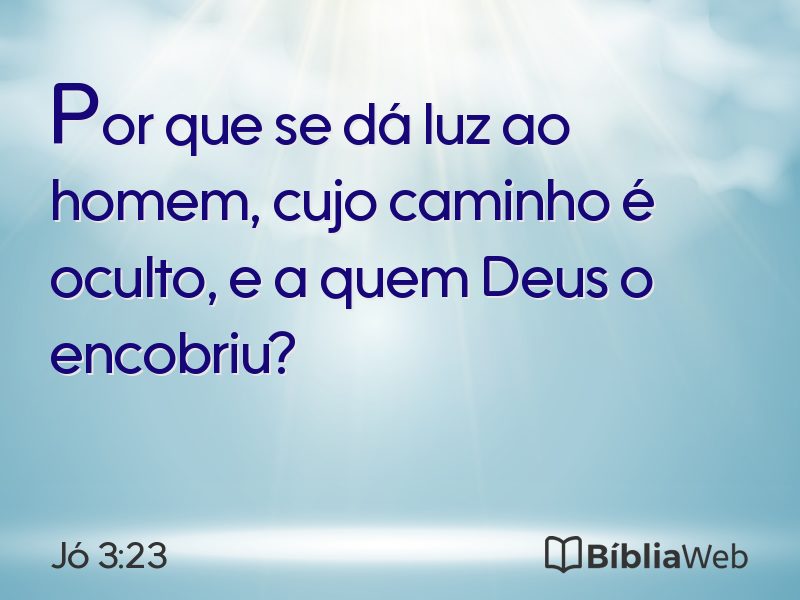 Jó 3:23 em imagem para compartilhar
