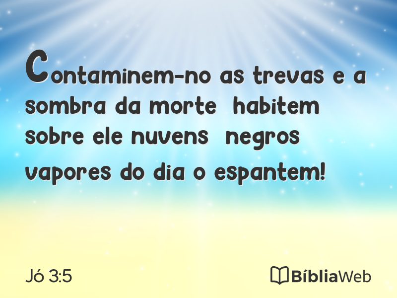 Jó 3:5 em imagem para compartilhar
