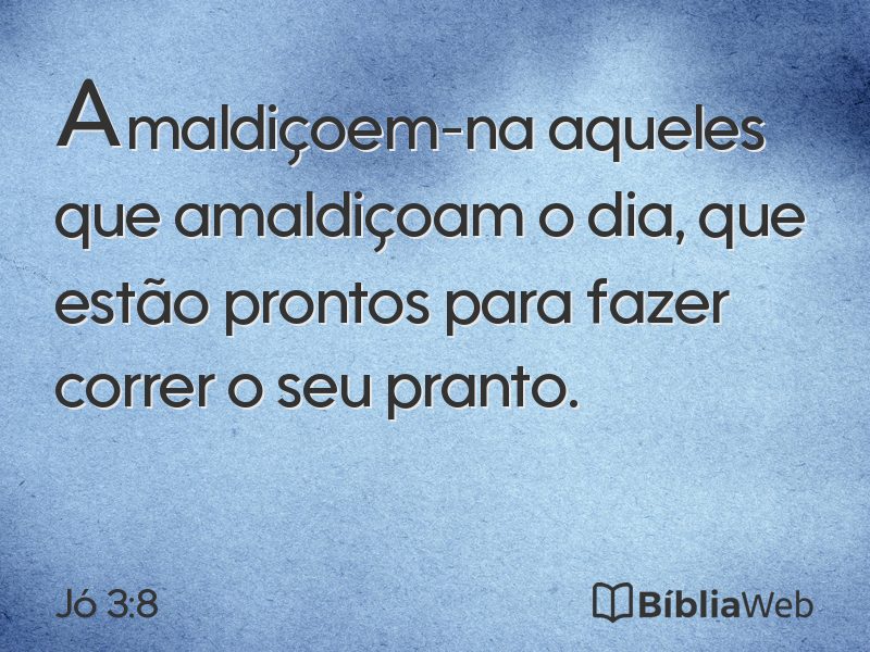 Jó 3:8 em imagem para compartilhar