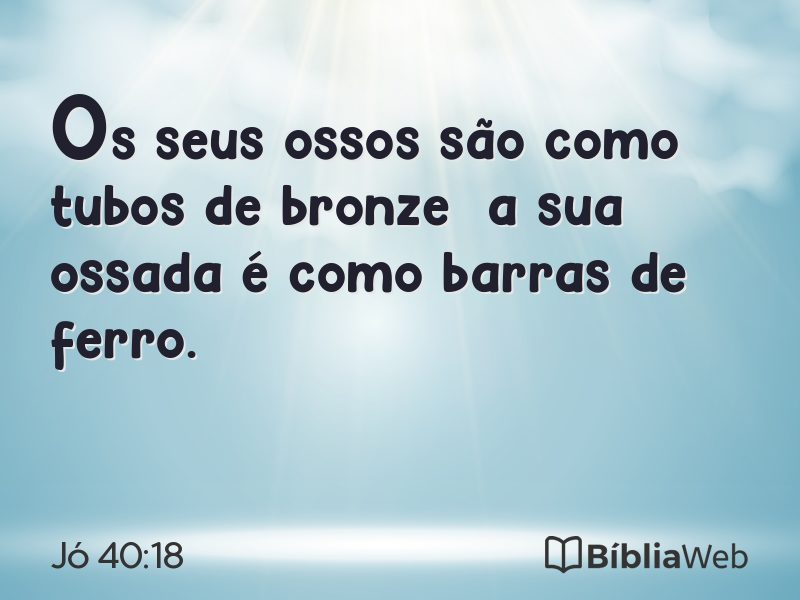 Jó 40:18 em imagem para compartilhar