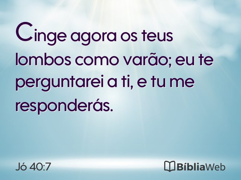 Jó 40:7 em imagem para compartilhar