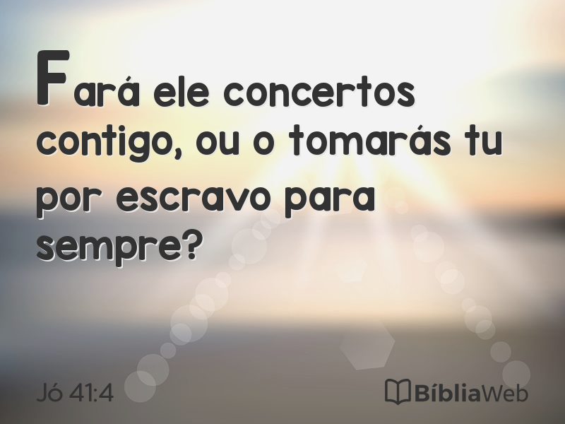 Jó 41:4 em imagem para compartilhar