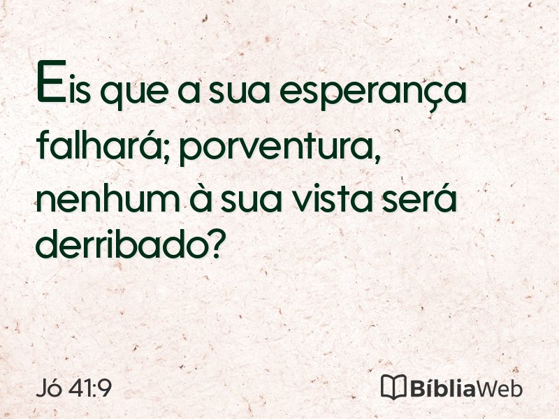 Jó 41:9 em imagem para compartilhar