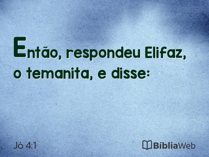 Jó 4:1 em imagem para compartilhar