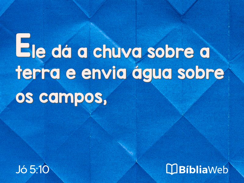 Jó 5:10 em imagem para compartilhar