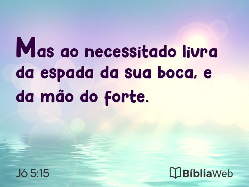 Jó 5:15 em imagem para compartilhar