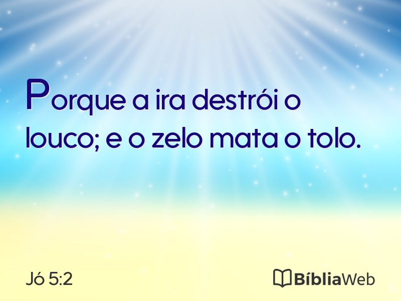 Jó 5:2 em imagem para compartilhar