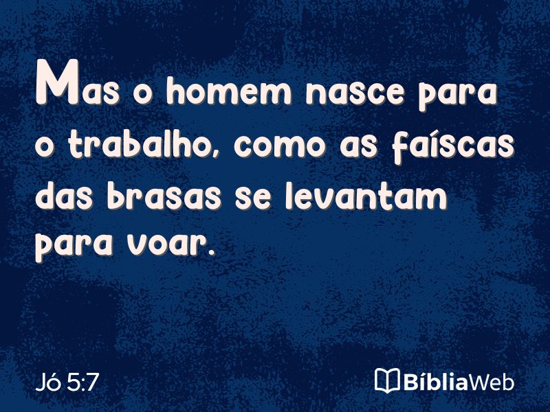 Jó 5:7 em imagem para compartilhar
