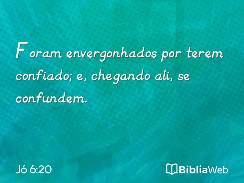 Jó 6:20 em imagem para compartilhar