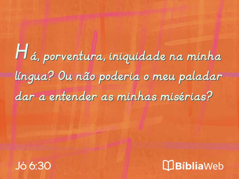 Jó 6:30 em imagem para compartilhar