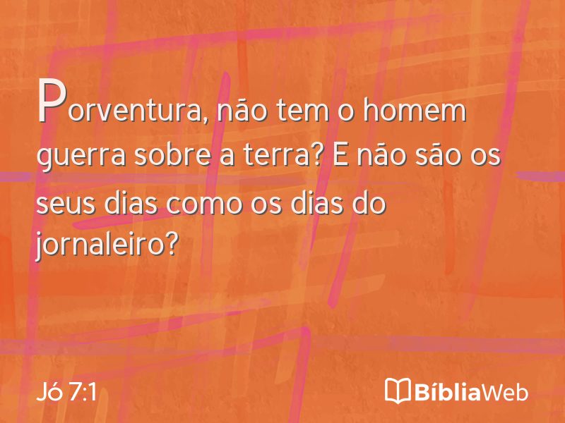 Jó 7:1 em imagem para compartilhar