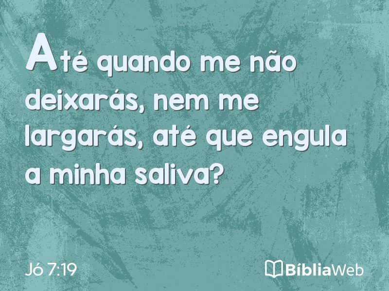 Jó 7:19 em imagem para compartilhar