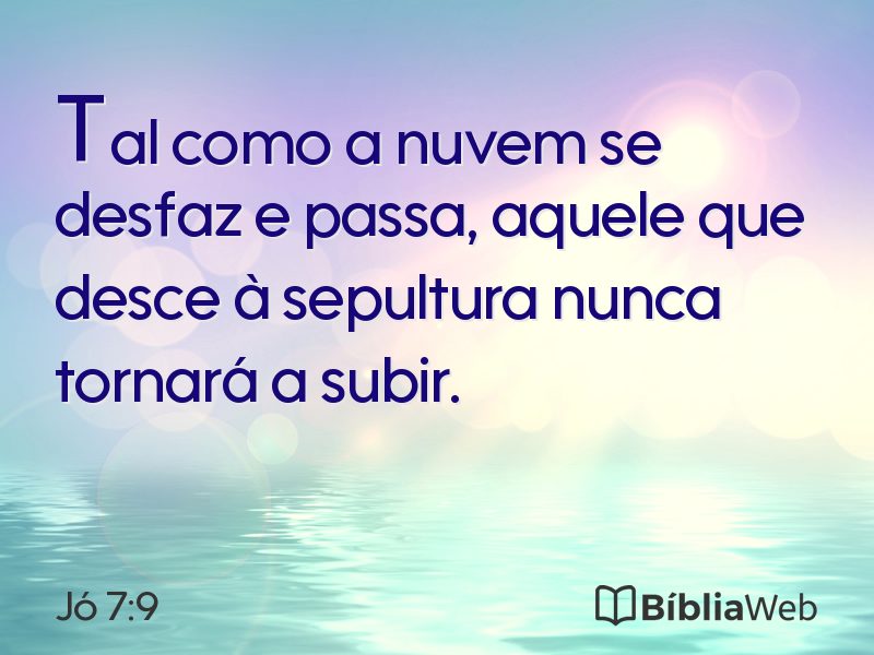 Jó 7:9 em imagem para compartilhar