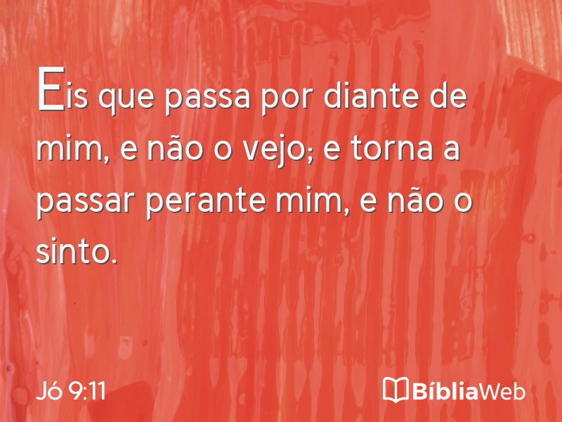 Jó 9:11 em imagem para compartilhar