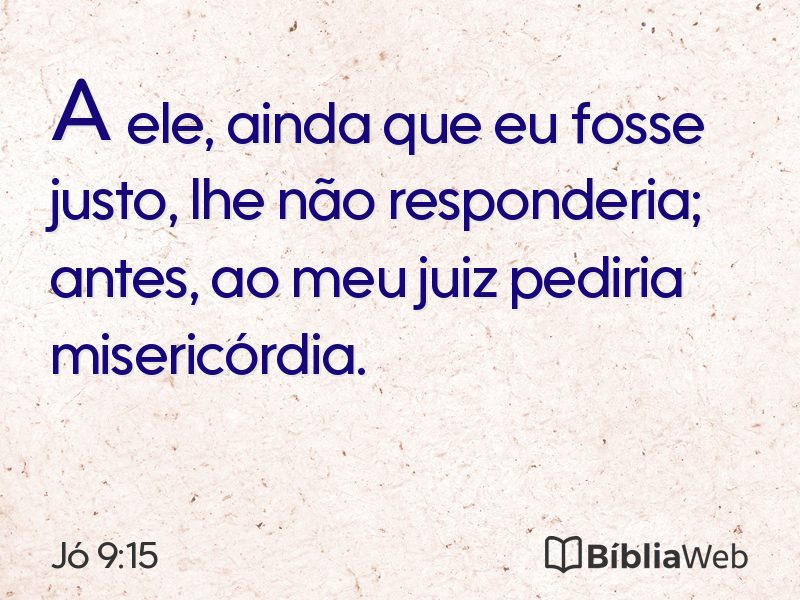 Jó 9:15 em imagem para compartilhar