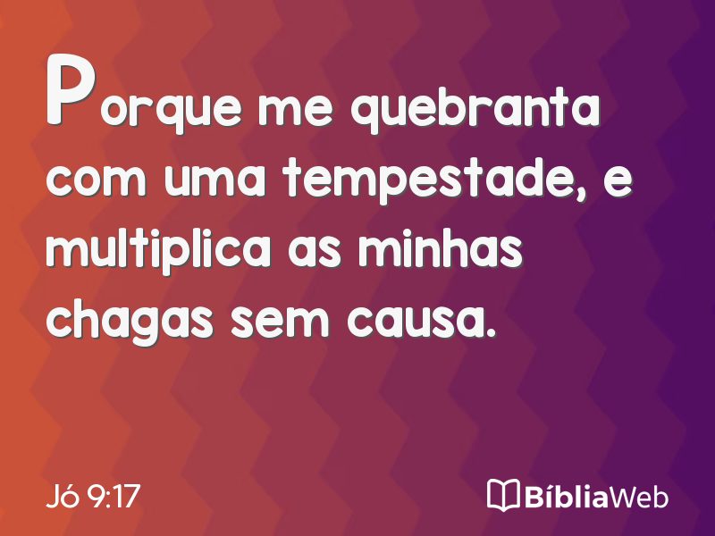 Jó 9:17 em imagem para compartilhar