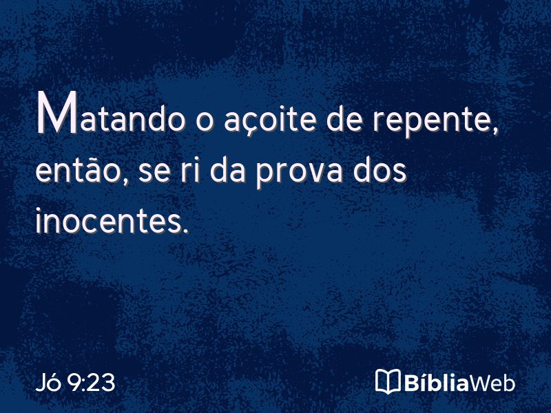 Jó 9:23 em imagem para compartilhar