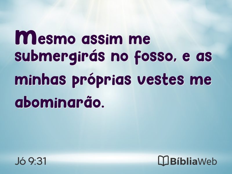 Jó 9:31 em imagem para compartilhar