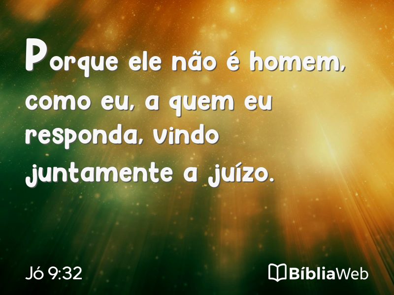 Jó 9:32 em imagem para compartilhar
