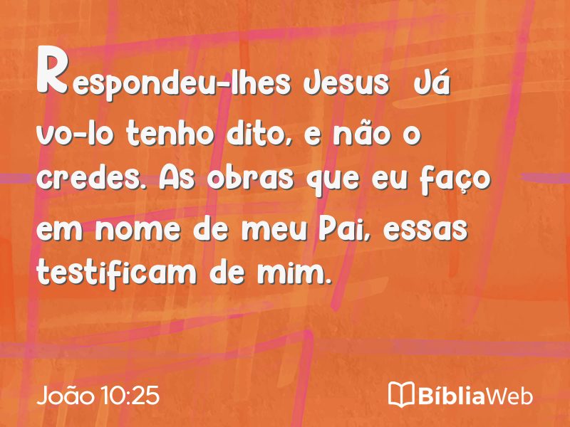João 10:25 em imagem para compartilhar