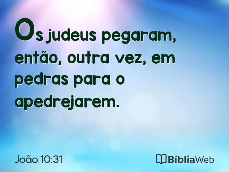 João 10:31 em imagem para compartilhar