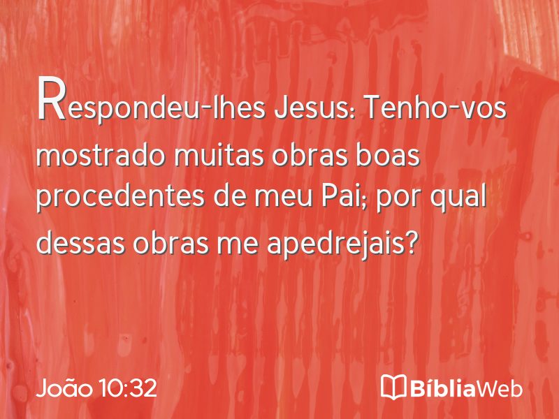 João 10:32 em imagem para compartilhar