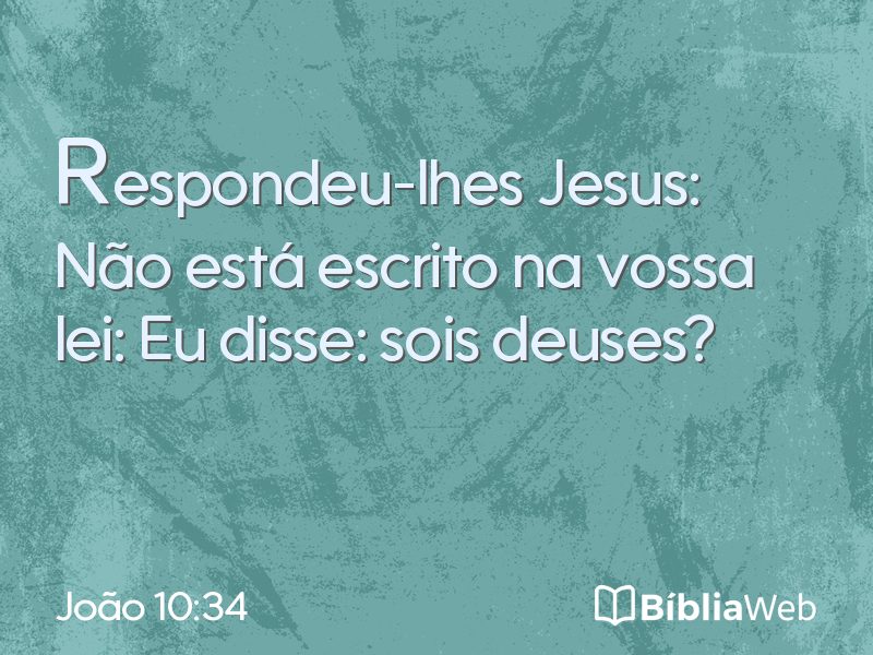 João 10:34 em imagem para compartilhar