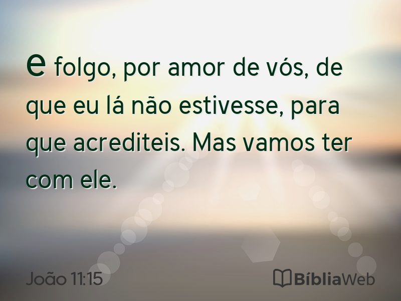 João 11:15 em imagem para compartilhar