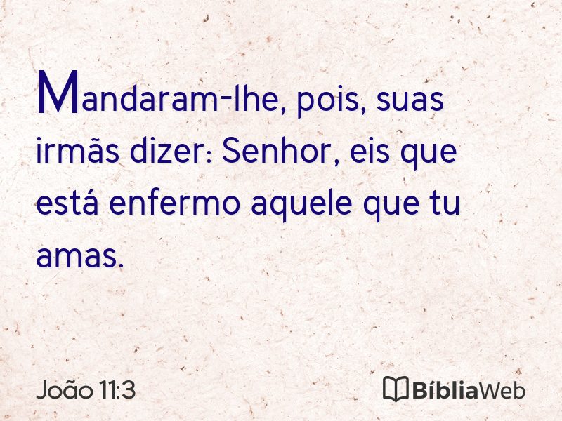 João 11:3 em imagem para compartilhar
