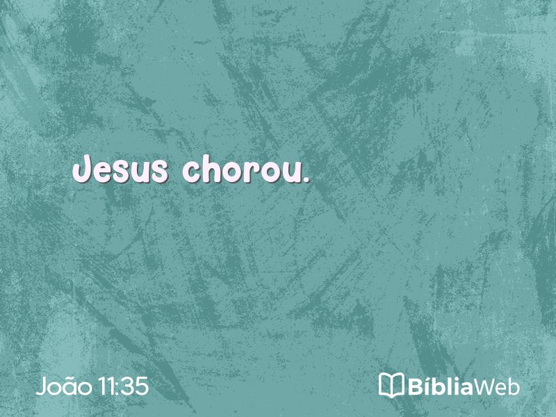 João 11:35 em imagem para compartilhar