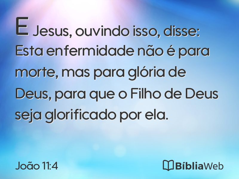 João 11:4 em imagem para compartilhar