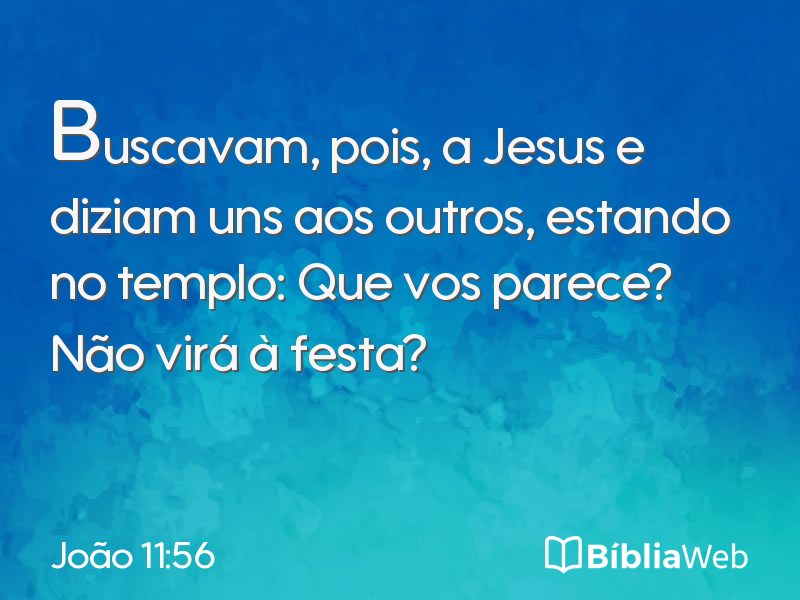 João 11:56 em imagem para compartilhar