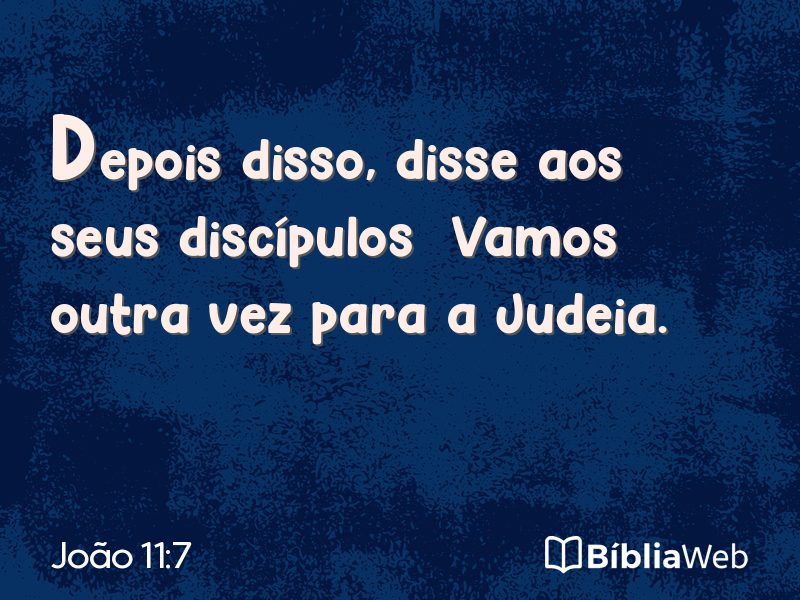 João 11:7 em imagem para compartilhar