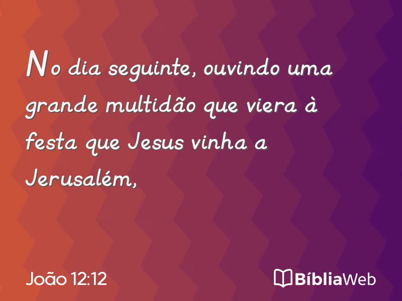 João 12:12 em imagem para compartilhar